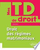 Droit des régimes matrimoniaux