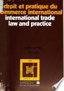 Droit et pratique du commerce international