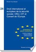 Droit international et européen de la sécurité sociale