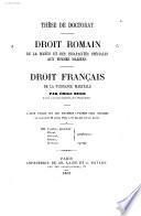 Droit romain:- De la manus et des incapacités spéciales aux femmes mariées