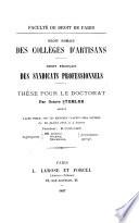 Droit romain des collèges d'artisans -- droit français des syndicats professionnels