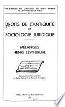 Droits de lántiquité et sociologie juridique