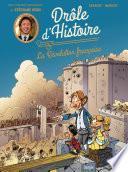 Drôle d'histoire - La Révolution française