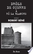 Drôle de guerre à Ré la blanche