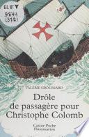 Drôle de passagère pour Christophe Colomb