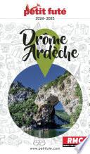 DRÔME - ARDÈCHE 2024 Petit Futé