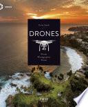 Drones, Piloter, Photographier, Filmer