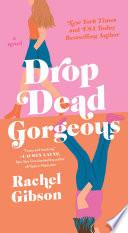 Drop Dead Gorgeous
