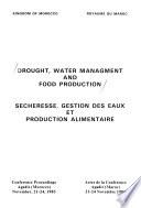 Drought, Water Management and Food Production