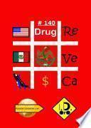 #Drug 140 (Edition Francaise)