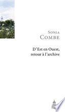 D’Est en Ouest, retour à l’archive