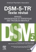 Dsm-5-Tr Manuel Diagnostique Et Statistique Des Troubles Mentaux, Texte Révisé