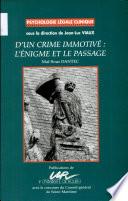 D’un crime immotivé : l’énigme et le passage