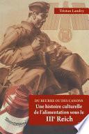 Du beurre ou des canons, Une histoire culturelle de l'alimentation sous le IIIe Reich