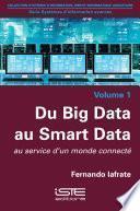 Du Big Data au Smart Data