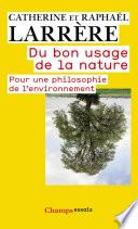 Du bon usage de la nature
