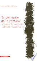 Du bon usage de la torture