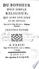 Du bonheur d'un simple religieux, qui aime son état et ses devoirs