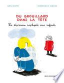 Du brouillard dans la tête
