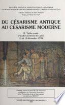 Du césarisme antique au césarisme moderne