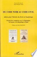 Du code noir au code civil