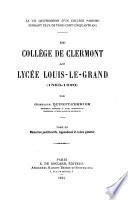 Du Collège de Clermont au Lycée Louis-le-Grand (1563-1920)