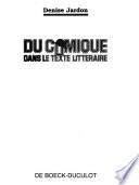 Du comique dans le texte littéraire