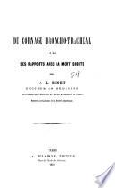 Du cornage broncho-trachéal et de ses rapports avec la mort subite
