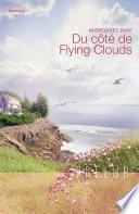 Du côté de Flying Clouds (Harlequin Prélud')