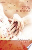 Du côté du bonheur (Harlequin Prélud')