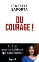 Du courage !