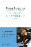 Du crash à la voltige