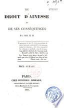 Du droit d'aînesse et de ses conséquences