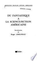 Du fantastique à la science-fiction américaine