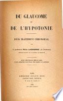 Du glaucome et de l'hypotonie