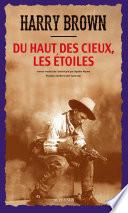 Du haut des Cieux, les étoiles