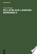 Du latin aux langues romanes II