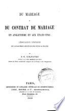 Du mariage et du contrat de mariage en Angleterre et aux Etats-Unis