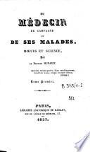 Du médecin de campagne et de ses malades, mœurs et science