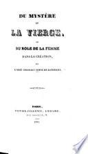 Du Mystère de la Vierge, ou du rôle de la femme dans la création