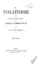 Du Panlatinisme. Nécessité d'une alliance entre la France et la Confédération du Sud