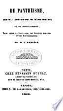 Du panthéisme, du mosaïsme, et du christianisme, dans leurs rapports avec les sociétés humaines et les gouvernements