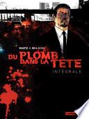 Du plomb dans la tête (L'Intégrale)