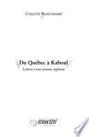 Du Québec à Kaboul