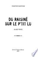 Du raisiné sur le p'tit Lu