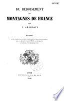 Du Reboisement des montagnes de France