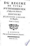 Du regime de vivre pythagoricien a l'usage de la médecine
