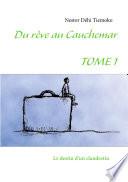 Du rêve au cauchemar