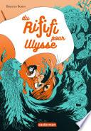 Du rififi pour Ulysse