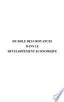 Du rôle des croyances dans le développement économique